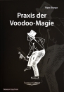 Hexenshop Dark Phönix Die Praxis der Voodoo-Magie
